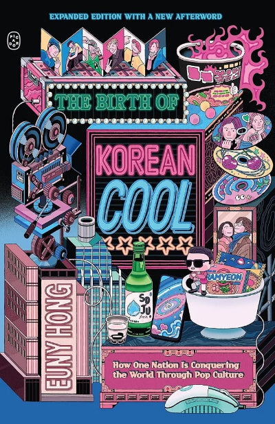 THE BIRTH OF KOREAN COOL