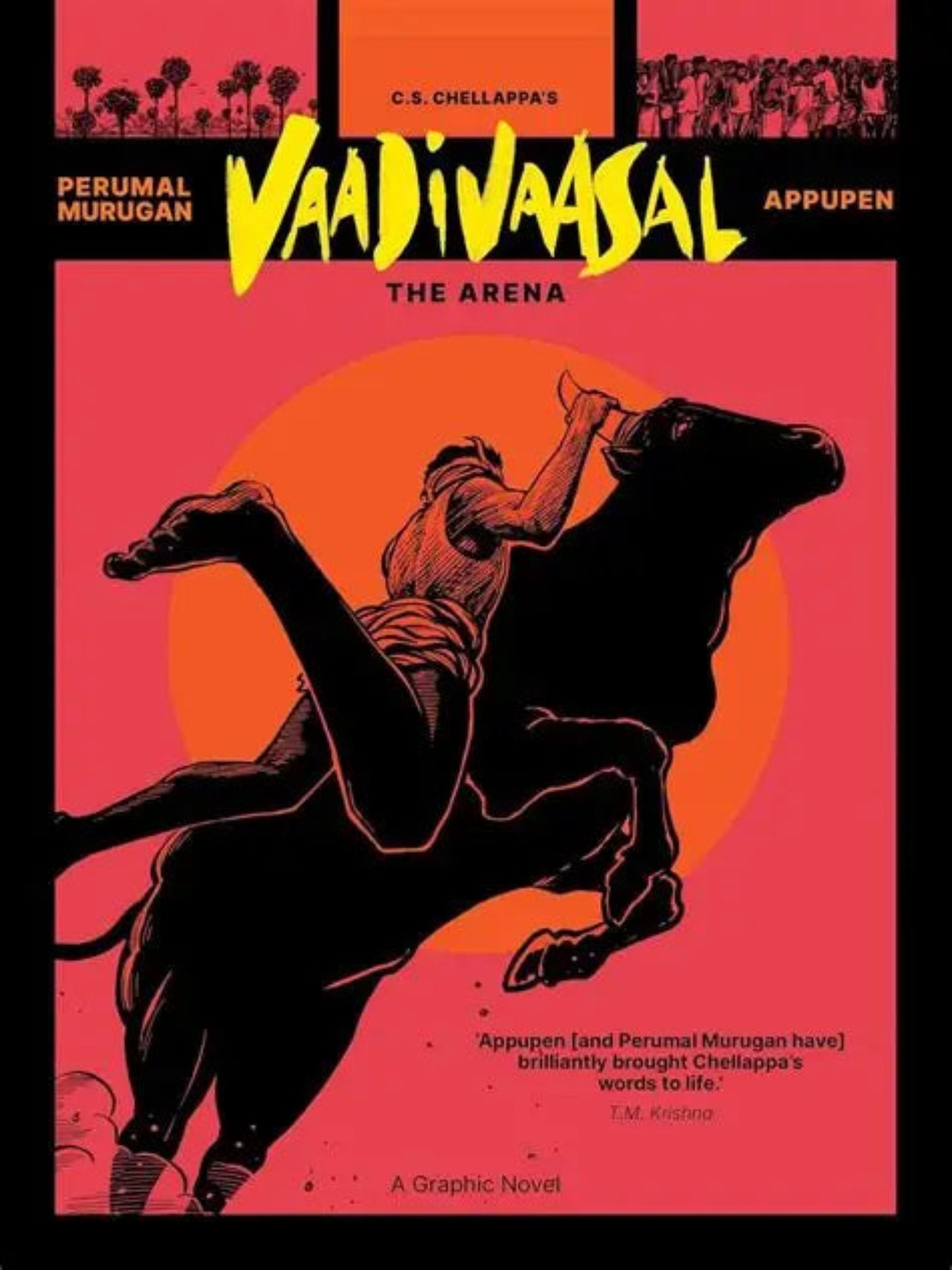 Vaadivaasal—The Arena